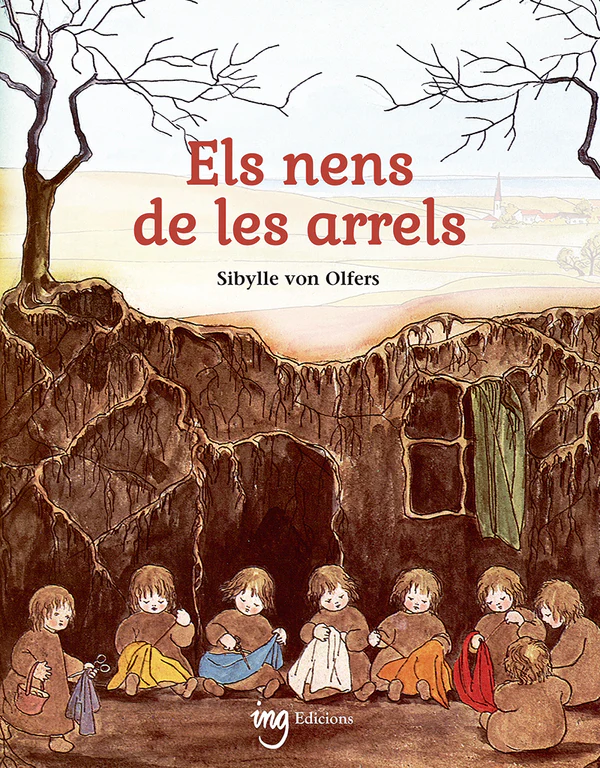 Imagen de Els nens de les arrels - Sibylle Von Olfers