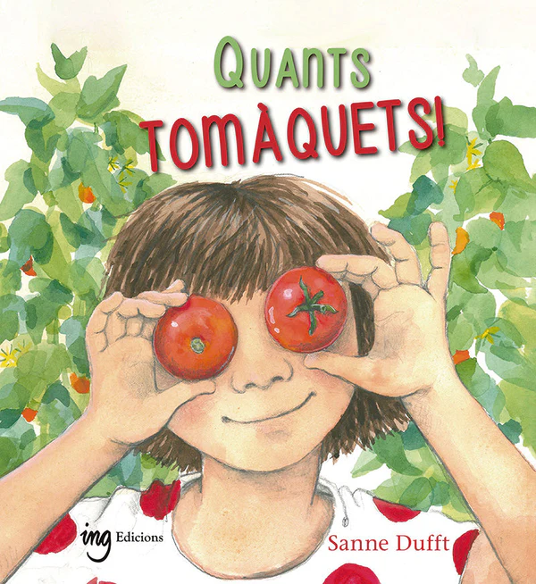 Imagen de Quants tomàquets! - Sanne Dufft